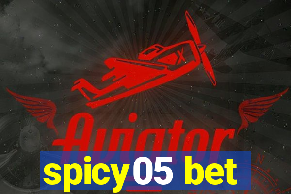 spicy05 bet